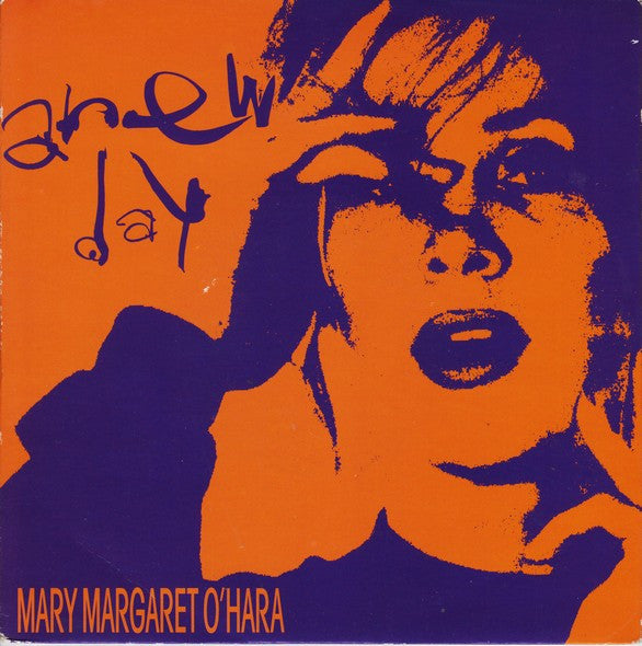 Mary Margaret O'Hara : Anew Day (7", Single)