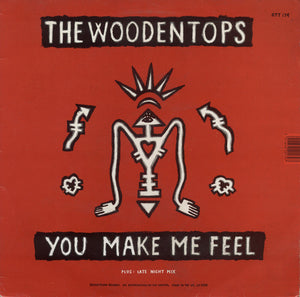 The Woodentops : You Make Me Feel / Stop This Car (12", Single)