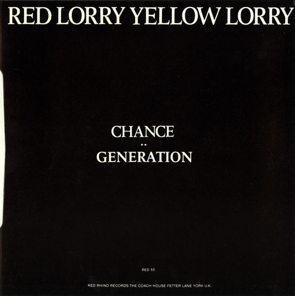 Red Lorry Yellow Lorry : Chance (7")