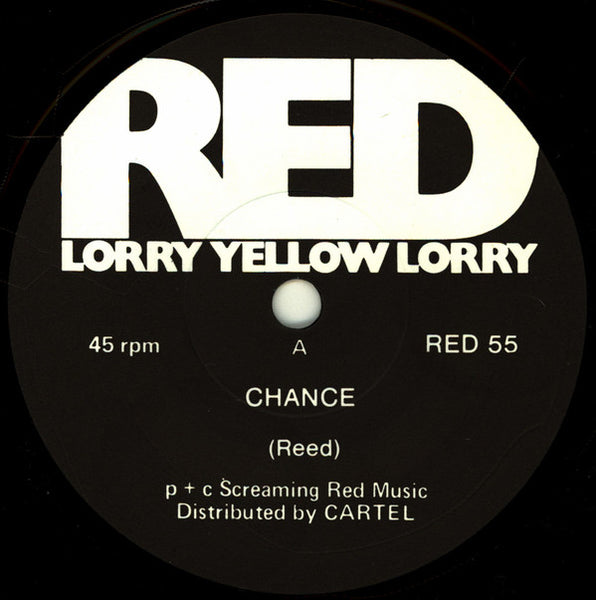 Red Lorry Yellow Lorry : Chance (7")