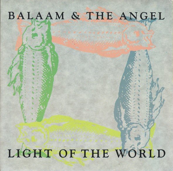 Balaam And The Angel : Light Of The World (7", Single)