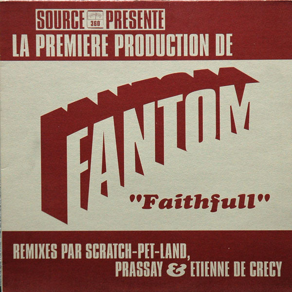 Fantom : Faithfull (12")