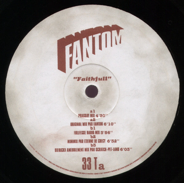 Fantom : Faithfull (12")