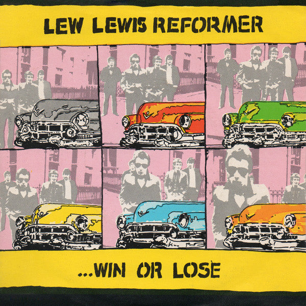 Lew Lewis Reformer : Win Or Lose (7")