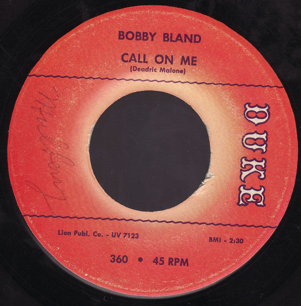 Bobby Bland : Call On Me / That's The Way Love Is (7")