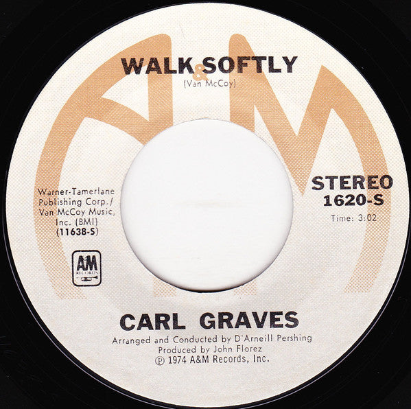 Carl Graves : Baby Hang Up The Phone / Walk Softly (7", Single, Ter)