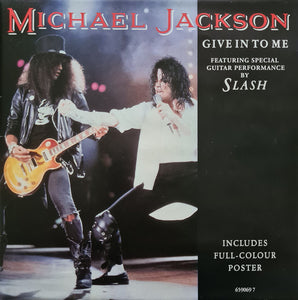 Michael Jackson : Give In To Me (7", Single, Pos)