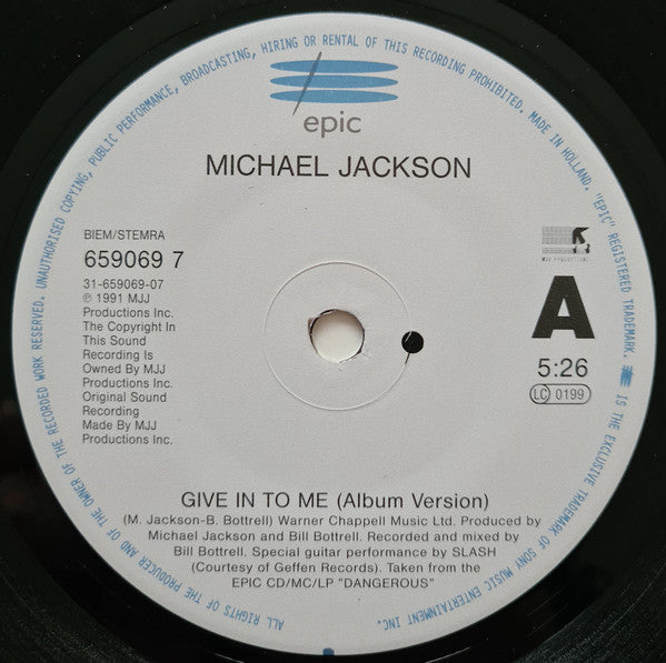 Michael Jackson : Give In To Me (7", Single, Pos)