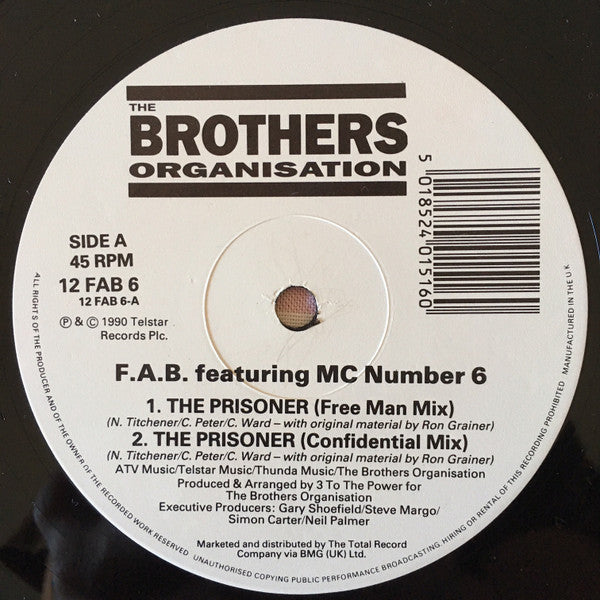 F.A.B. Featuring MC Number 6 : The Prisoner (12")