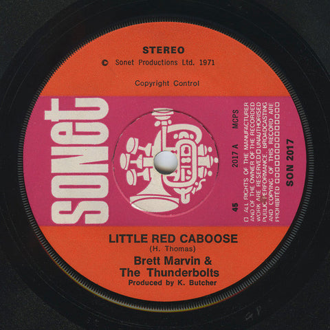 Brett Marvin & The Thunderbolts : Little Red Caboose  (7", Single)