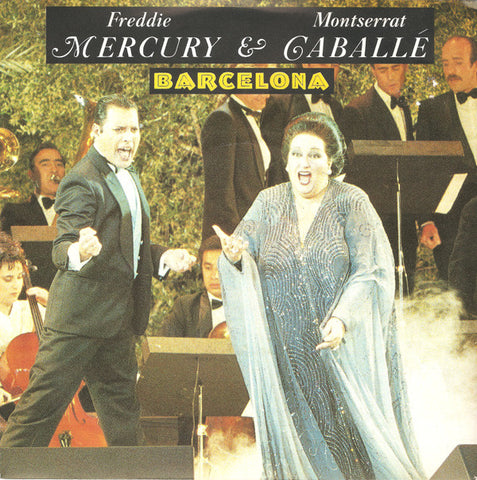 Freddie Mercury & Montserrat Caballé : Barcelona (7", Single)