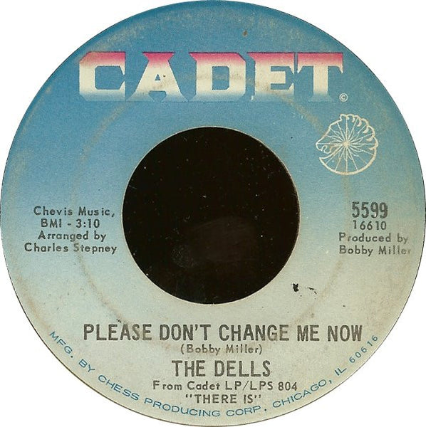 The Dells : Wear It On Our Face / Please Don't Change Me Now (7", Single)