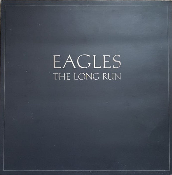 Eagles : The Long Run (LP, Album, Gat)