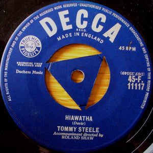 Tommy Steele : Hiawatha (7")