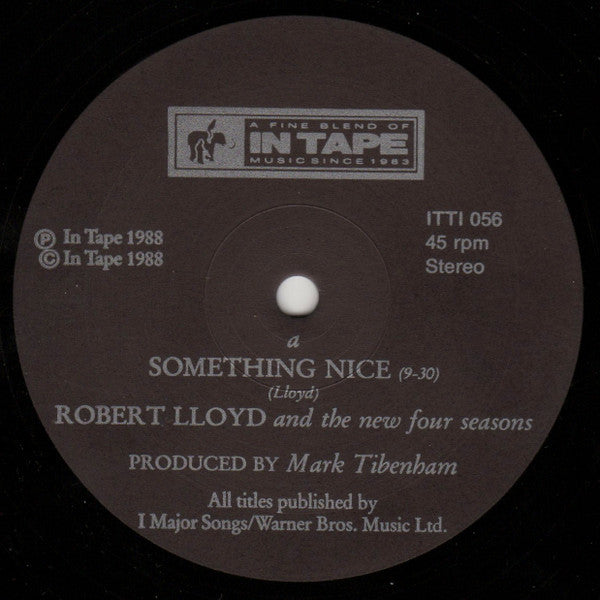 Robert Lloyd And The New Four Seasons : Something Nice (12")