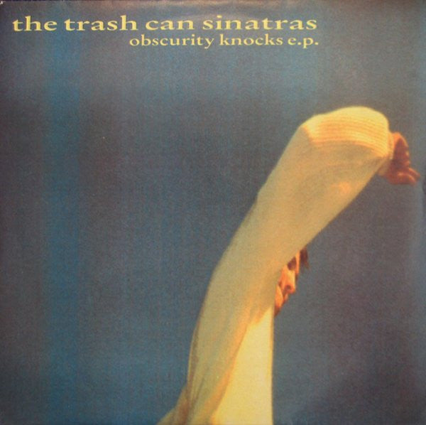 The Trash Can Sinatras : Obscurity Knocks E.P. (12", Single)