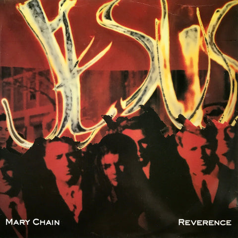 The Jesus And Mary Chain : Reverence (12", Single, Dam)