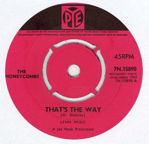 The Honeycombs : That's The Way  (7", Single, Pus)