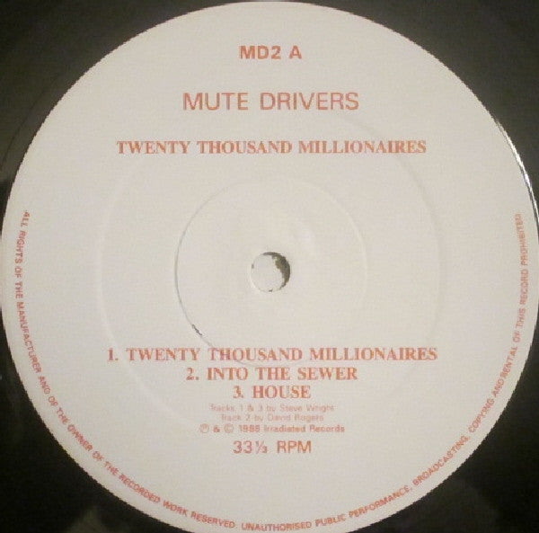 Mute Drivers : Twenty Thousand Millionaires (12", EP)