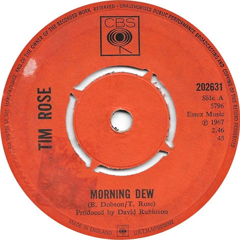 Tim Rose : Morning Dew (7", Single, Pus)