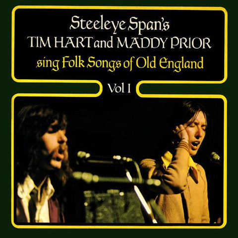 Tim Hart And Maddy Prior : Steeleye Span's Tim Hart And Maddy Prior Sing Folk Songs Of Old England Vol I (LP, Album, RE)