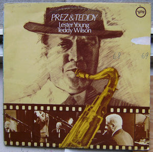 Lester Young - Teddy Wilson* : Prez & Teddy (2xLP, Comp, Mono, RE)