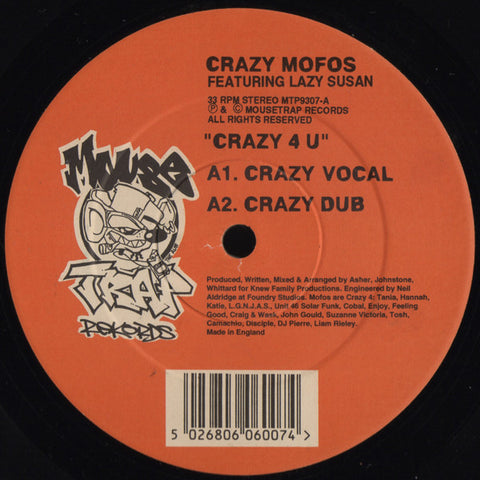 Crazy Mofos* Featuring Lazy Susan : Crazy 4 U (12")