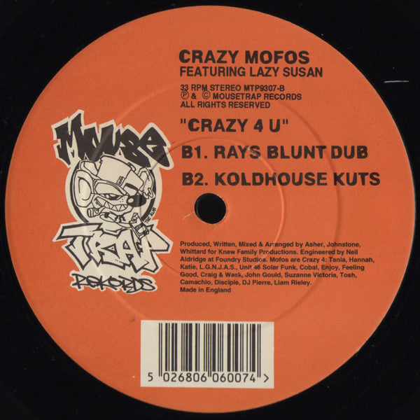 Crazy Mofos* Featuring Lazy Susan : Crazy 4 U (12")