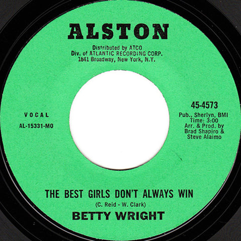 Betty Wright : The Best Girls Don't Always Win / Circle Of Heart Breaks (7", Single, Styrene, MO )