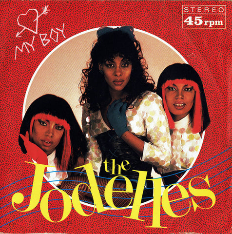 The Jodelles : My Boy (7")