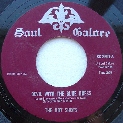 The Hot Shots : Devil With The Blue Dress / Satisfaction (7")