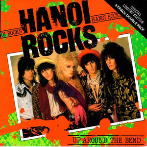 Hanoi Rocks : Up Around The Bend (2x7", Single, Ltd, Gat)