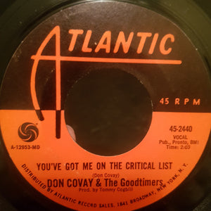 Don Covay & The Goodtimers : Never Had No Love / You've Got Me On The Critical List (7", Single, MO)