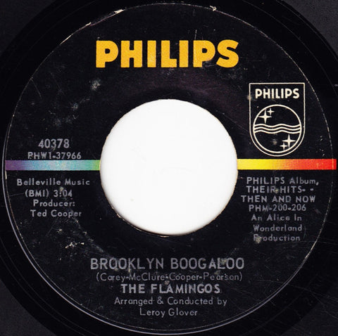 The Flamingos : Brooklyn Boogaloo / Since My Baby Put Me Down (7")