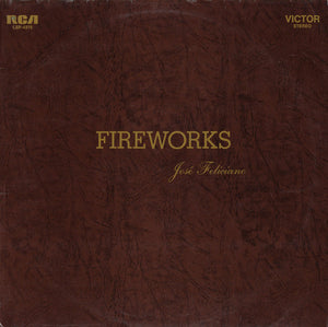 José Feliciano : Fireworks (LP, Album)