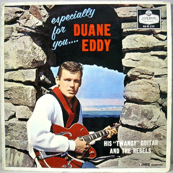 Duane Eddy His "Twangy" Guitar And The Rebels* : Especially For You (LP, Album, Mono)