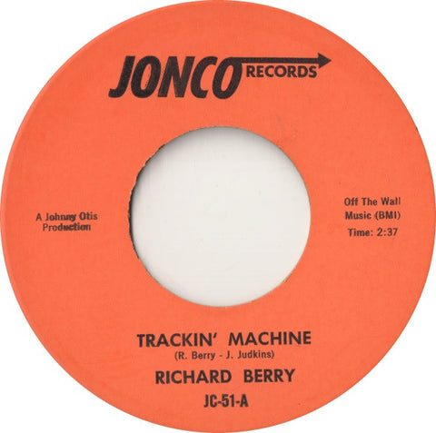 Richard Berry : Trackin' Machine (7")