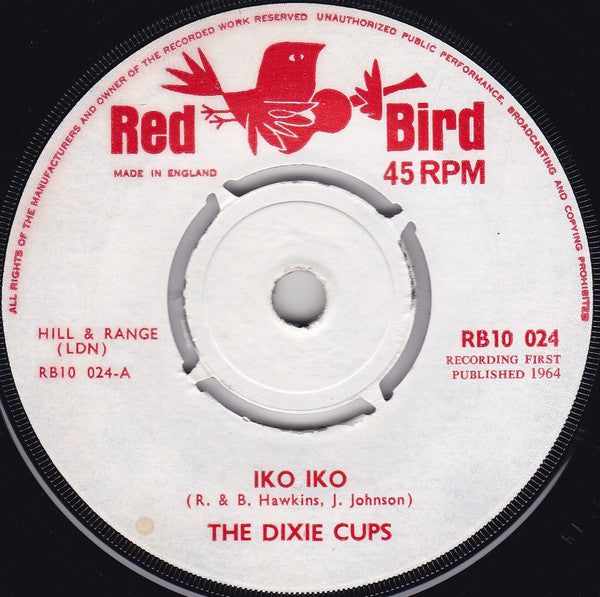 The Dixie Cups : Iko Iko (7", Single)