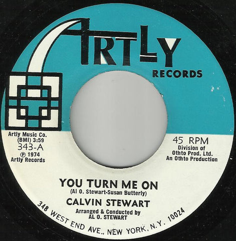 Calvin Stewart : You Turn Me On / Try Loving Me (I'm Willing) (7")