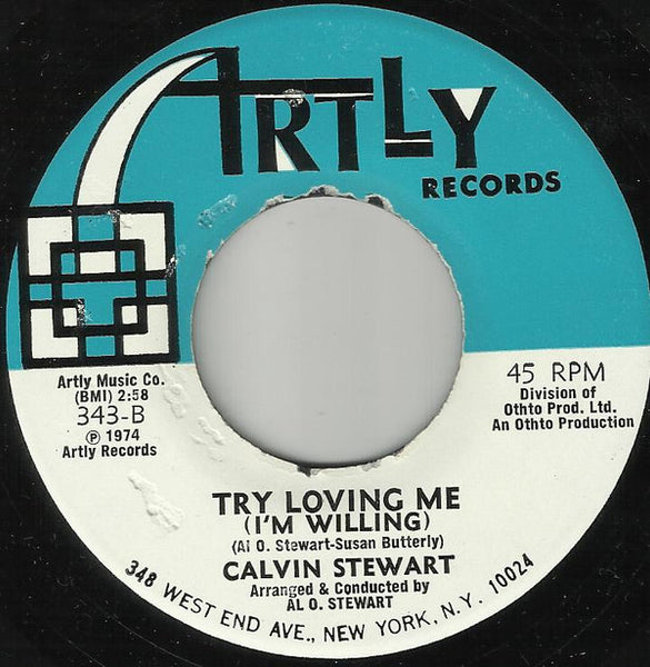 Calvin Stewart : You Turn Me On / Try Loving Me (I'm Willing) (7")