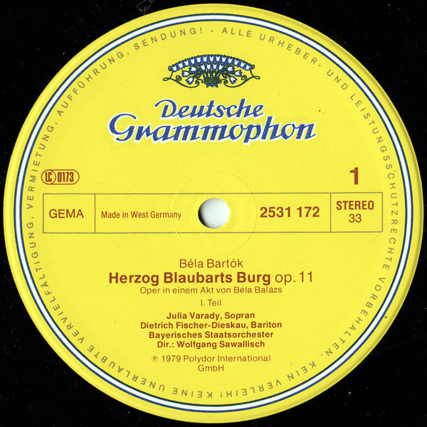 Béla Bartók - Dietrich Fischer-Dieskau • Julia Varady*, Bayerisches Staatsorchester • Wolfgang Sawallisch : Herzog Blaubarts Burg = Duke Bluebeard's Castle (LP, Album)