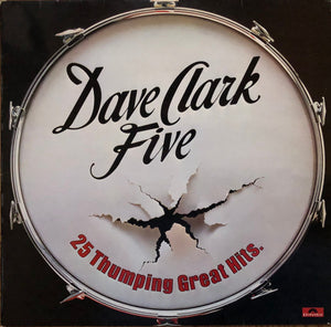 The Dave Clark Five : 25 Thumping Great Hits (LP, Comp, Mono)