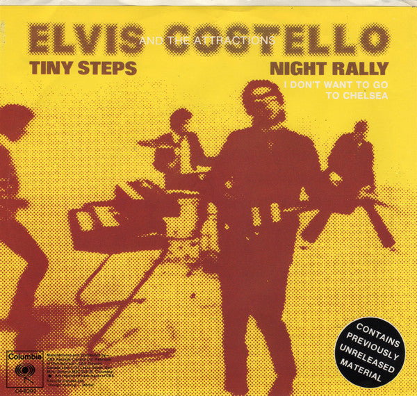 Elvis Costello & The Attractions : I Don't Want To Go To Chelsea / Tiny Steps / Night Rally (7", Single)