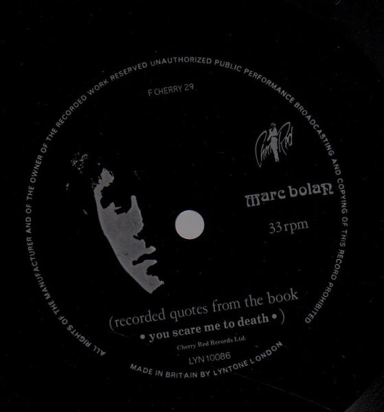 Marc Bolan : You Scare Me To Death (7", Single + Flexi, 7", S/Sided)