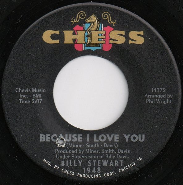 Billy Stewart : Because I Love You  /  Mountain of Love (7", Single)