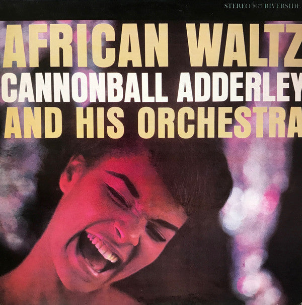 Cannonball Adderley And His Orchestra : African Waltz (LP, Album, RE)