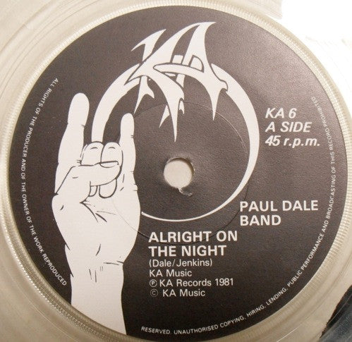 Paul Dale Band : Alright On The Night (7", Single, Cle)