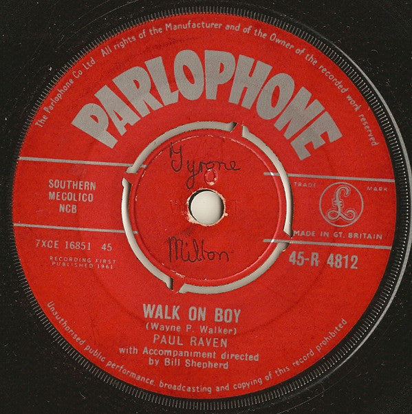 Paul Raven (2) : Walk On Boy (7", Single)