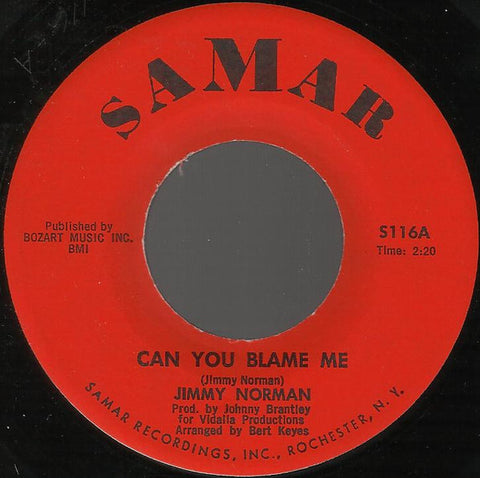 Jimmy Norman : Can You Blame Me / This I Beg Of You (7")