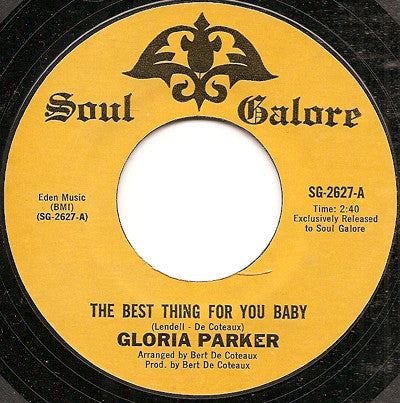 Gloria Parker : The Best Thing For You Baby / I'm Headed In Right Direction (7", RE, Styrene, Unofficial)